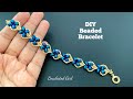 Exquisite Bracelet || How to make Beaded Bracelet || Fast and easy tutorial