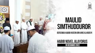 Pembacaan Maulid Simthudduror Majelis Ar-Raudhah bersama Habib Husein bin Anis Al-Habsyi