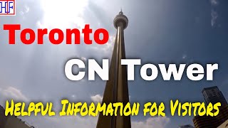 Toronto - CN Tower -  Helpful Information for new visitors  | Episode# 5