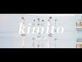 Lienel「kimito」MUSIC VIDEO