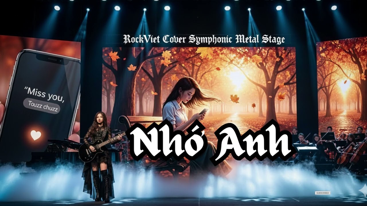 NHỚ ANH  Nhạc Trẻ 8x 9x  Rock Việt Cover Symphonic Metal  Tân Nhạc Thính Phòng