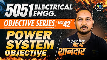 42-Target AE/JE Exams🔥Power System Special Session | Electrical 5051 Objective Series by Raman sir