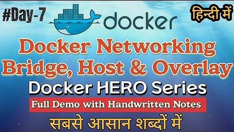 Day- 7 Docker Networking Bridge vs Host Secure containers with custom Bridge Network in hindi