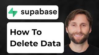 How to Delete Data in Supabase [Full Guide 2026]