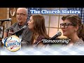 Larry's Country Diner - The Church Sisters sing "Homecoming" with Carl Jackson