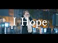 I Hope - 夜々  /  in 新宿路上ライブ