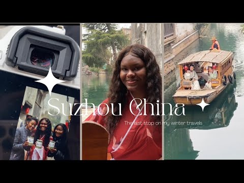 Come to Suzhou with me| China Travels