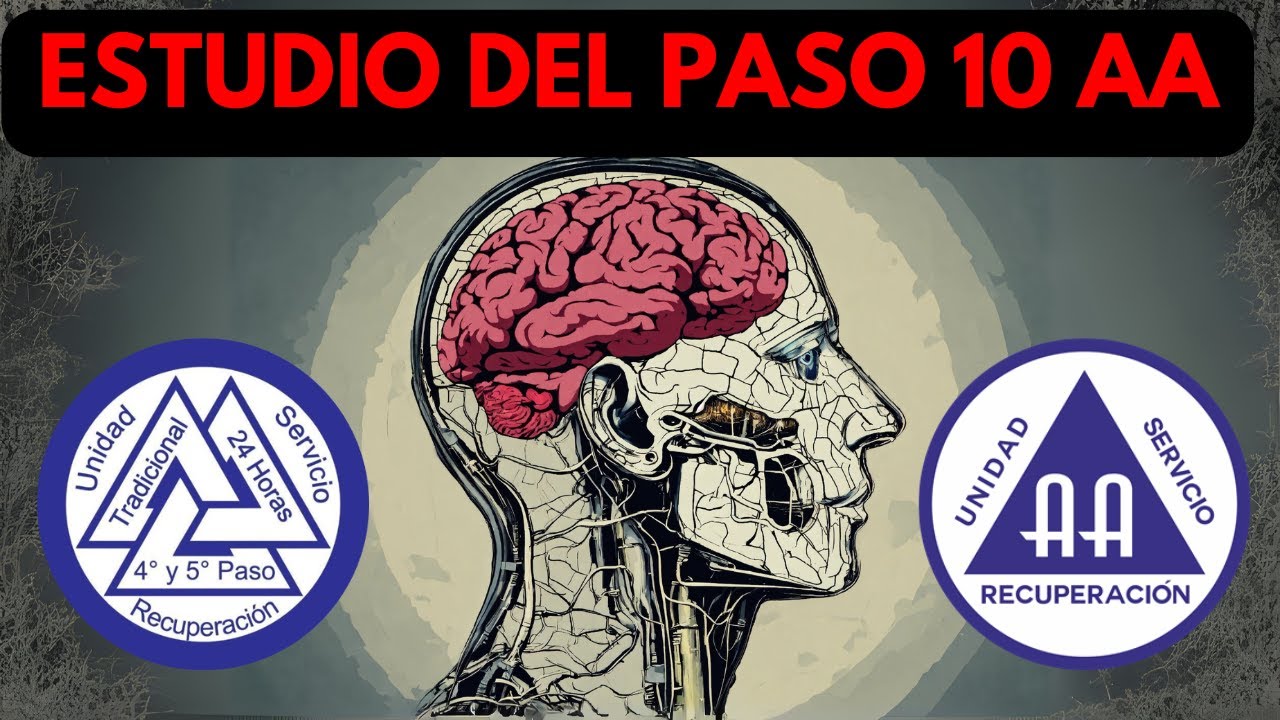 Estudio del Paso 10 Terapia Cognitivo–Conductual Espiritual