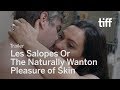 Regarder Les Salopes or the Naturally Wanton Pleasure of Skin 2018 en
Streaming Complet VF