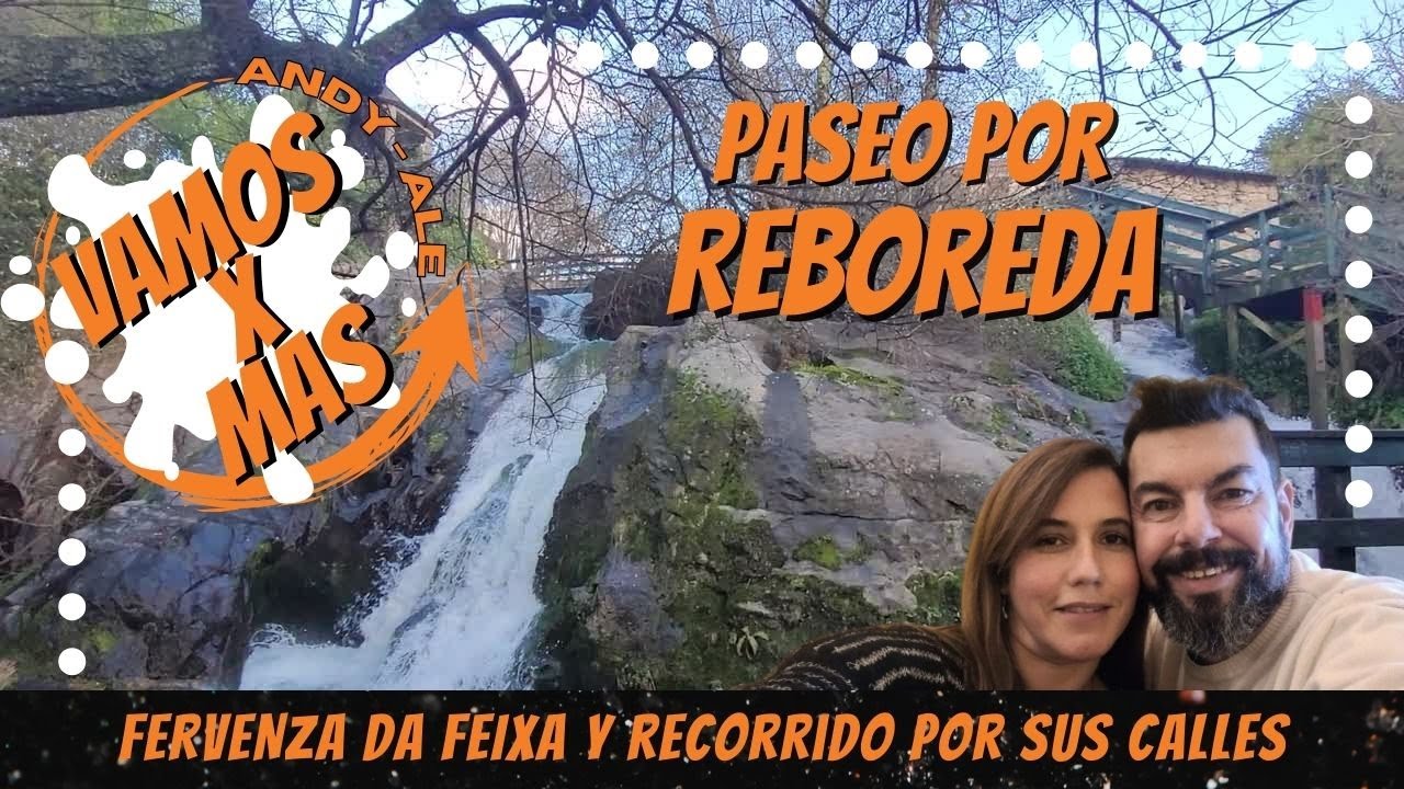 Explorando Reboreda: Un Paseo por la Galicia Oculta