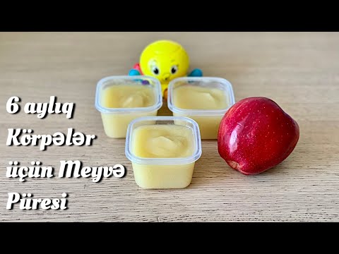 6+ Aylıq Körpələr Üçün Alma Püresi | Körpələr Üçün İlk Qatı Qida | 6+Month Old Baby Puree