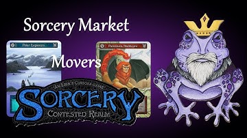 Sorcery: Contested Realm - Market Updates In A Realm Without Gothic 