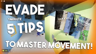 WATCH This 60 SECONDS GUIDE To MASTER MOVEMENT! | Roblox Evade Guide screenshot 3