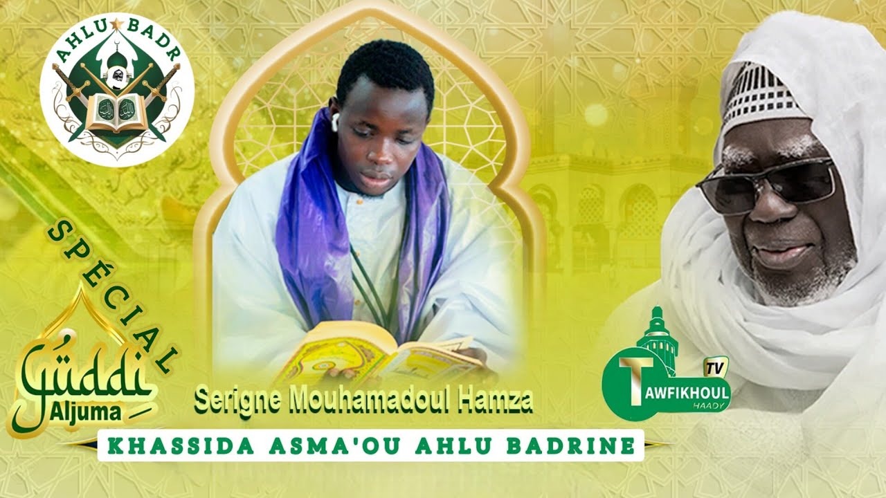 Goor yalla ya 🥺 Asma'ou Ahli Badrine Spécial Goudi Aljouma💚