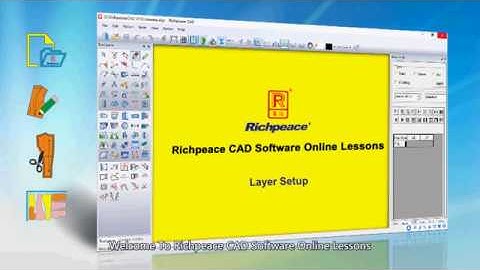 Richpeace CAD Software Online Lessons-Tip of the day-Layer Setup