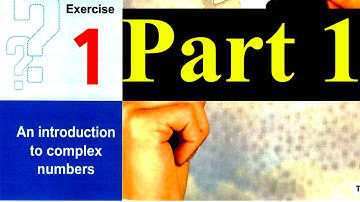 Solving Exercise on An introduction to complex numbers | Part 1 | Choice questions | Sec 1 - Algebra