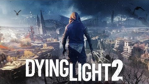 Dying Light 2 Gameplay Part 1 The Beginning of the Zombie Apocalypse!
