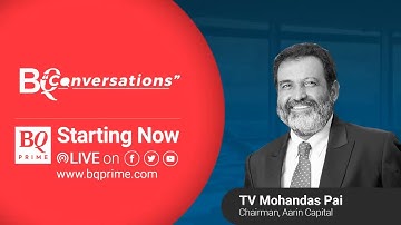 BQ Conversations | TV Mohandas Pai