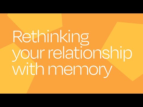 Rethinking Memory