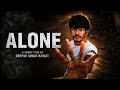 ALONE: But Not By Choice | A Psychological Short Film by Deepak Singh Rawat |