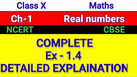 Q1, Q2, Q3 || Ex -1.4 , Class -10th (Real Numbers) Page no. 17, NCERT || CBSE