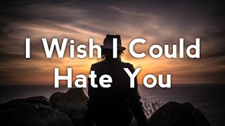HRVY - I Wish I Could Hate You (Lyrics)