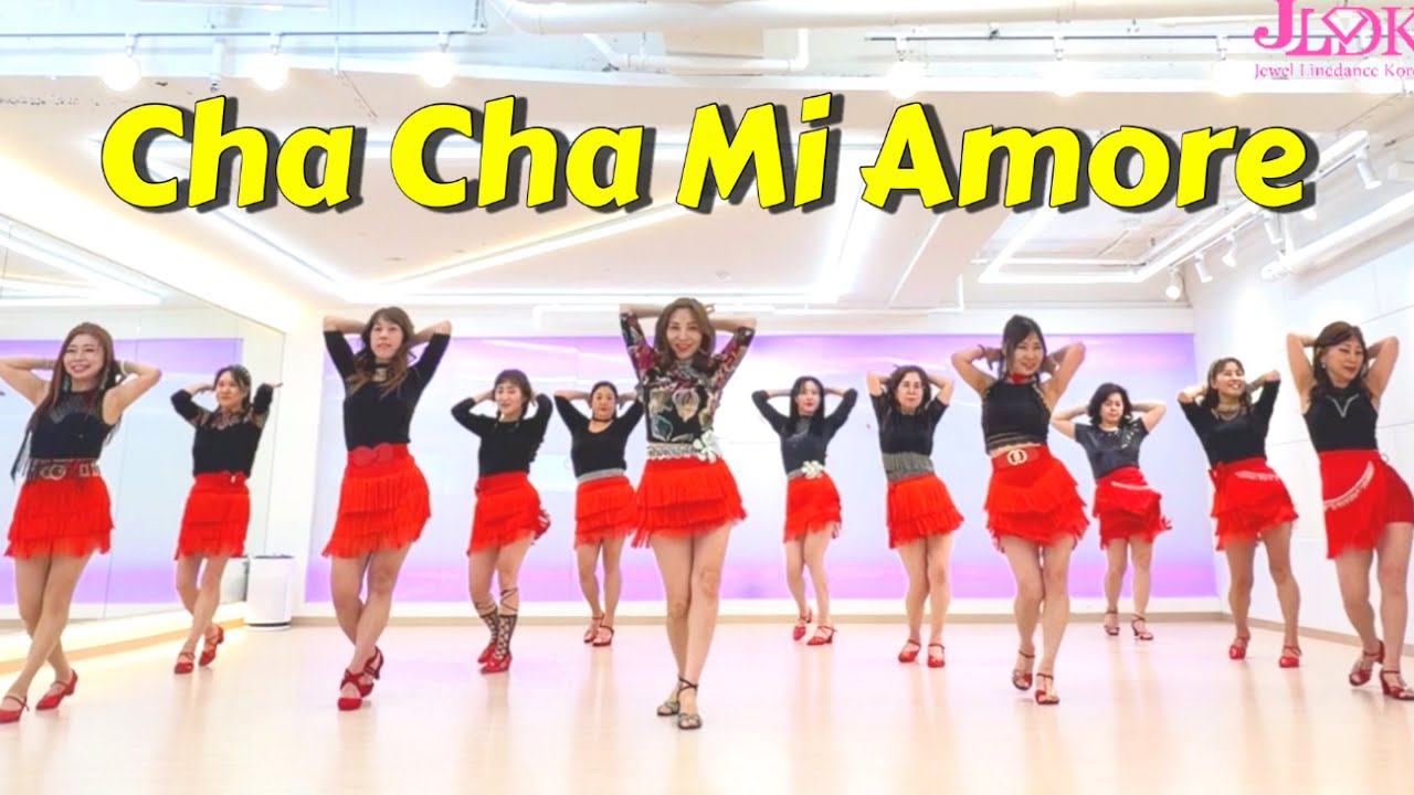 [높은초급] Cha Cha Mi Amore Linedance/ High Beginner/ 차차 미 아모르 라인댄스/ JLDK 토요오후동호회