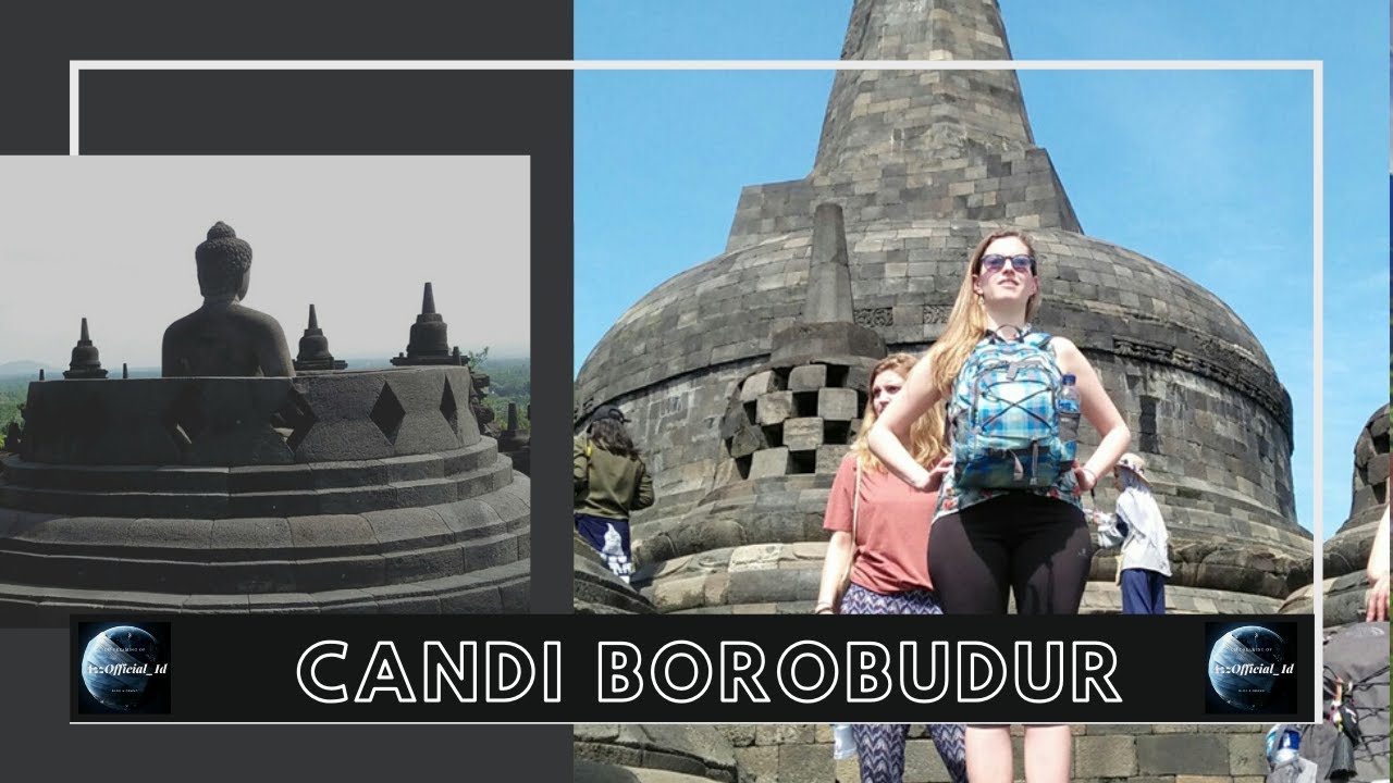 BOROBUDUR TEMPLE Magelang  Jawa  Tengah  YouTube