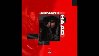 Armanii - HAAD Fiesta (official audio)