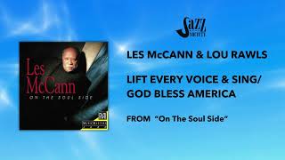 LES MCCANN &amp; LOU RAWLS: LIFT EVERY VOICE &amp; SING/GOD BLESS AMERICA