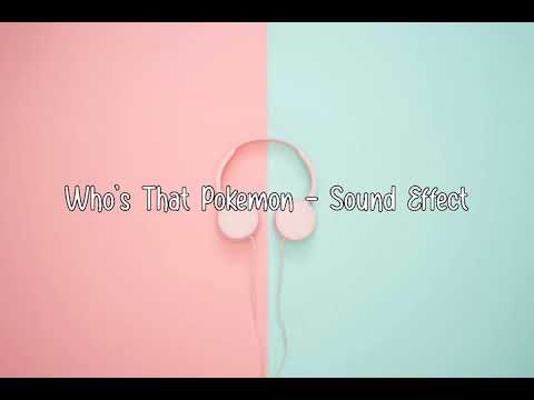 Who S That Pokemon Sound Effect No Copyright Youtube Who S That Pokemon Sound Effect No Copyright Youtube