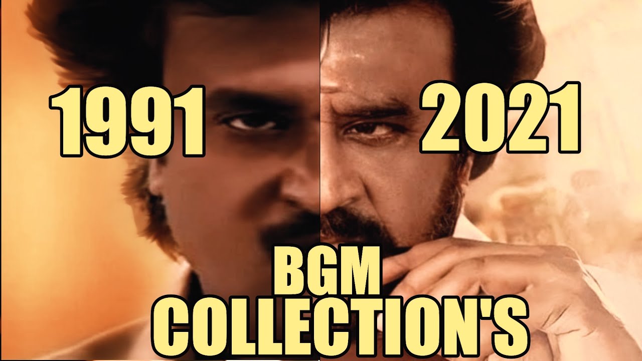 TOP MASS BGMS COLLECTIONS OF SUPERSTAR   1991 TO 2021  THE RAJINISM  RD EditZ