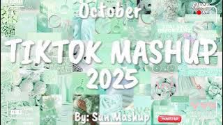 Tiktok Mashup October 💚2025💚 (Not Clean)