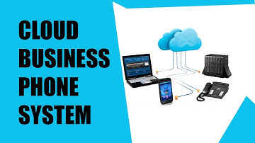 What is cloud business phone system - Cloud based business phone system