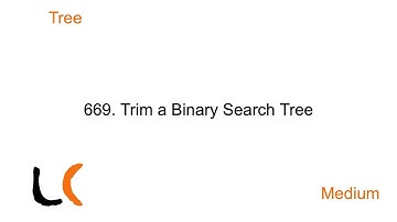 Leetcode Medium: 669. Trim a Binary Search Tree