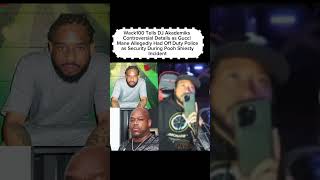 Wack100 Tells Dj Akademiks Details As Gucci Mane Allegedly Had Off Duty Police As Security