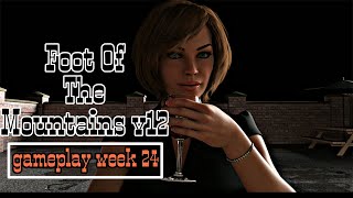 Foot Of The Mountains v12 gameplay walkthrough || Mon to Thursday  || week 24 || p31
