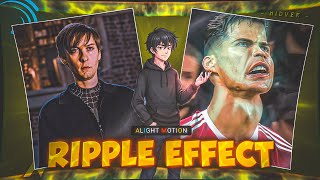 Top 9 Ae Ripple Effects in Alight Motion 🌊🔥 | All Types (+Preset)
