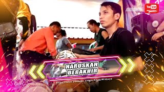 HARUSKAH BERAKHIR - PONGDUT KENDANG RAMPAK - WIJAYA ENTERTAINMENT