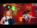 СТРИМ STRAY ТЕПЕРЬ И НА XBOX SERIES S XBOX SERIES X СМОТРИМ ИГРУ ВМЕСТЕ !!!