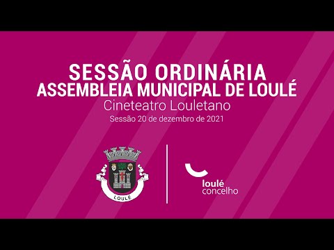 Sessão Ordinária da Assembleia Municipal de Loulé