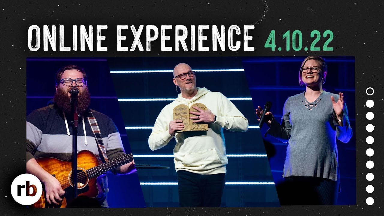 April 10th, 2022 Worship Experience The Big Ten (Week 10