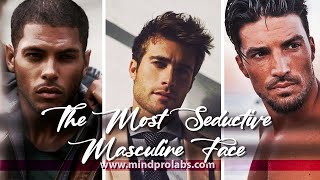 Get The Most Seductive Masculine Face! Sexiest Man Ever 2022! Subliminal Affirmations