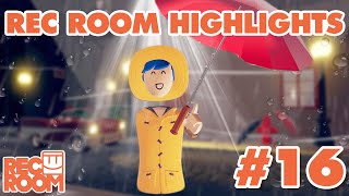 Rec Room Highlights #16