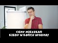 WWVLOG 58 Ceny mieszkań - czy nadszedł punkt przegięcia?