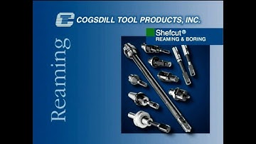Cogsdill Shefcut Reamers and Fine boring tools