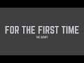The Script For The First Time Clean Lyrics mp3