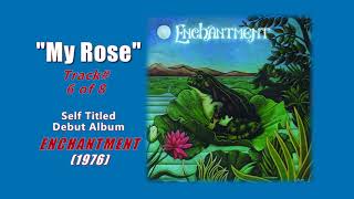 Enchantment "My Rose" w-HQ Audio (1976)