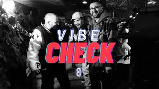 VIBE CHECK #8 - Vlad Dobrescu
