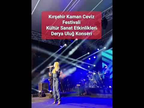 Kaman Ceviz Festivalı Derya Uluğ Konseri